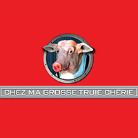 CHEZ MA GROSSE TRUIE CHÉRIE